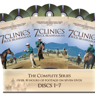 7 Clinics with Buck Brannaman: Discs 1-7 The Complete Series