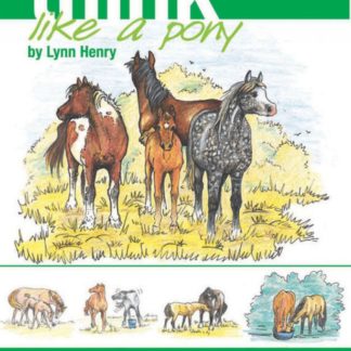 Think Like a Pony: Foundation Book