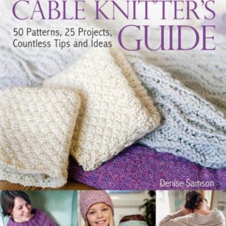 The Cable Knitter's Guide