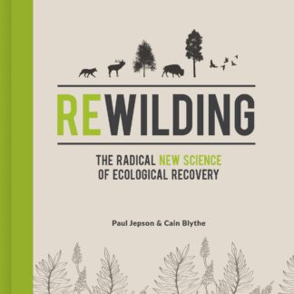 Rewilding - The Illustrated Edition