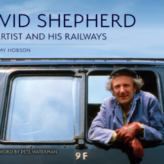 David Shepherd: The Artist and His Railways