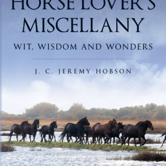 The Horse Lover's Miscellany