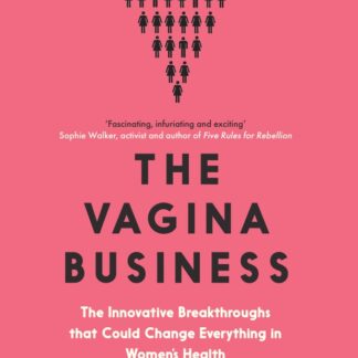 The Vagina Business