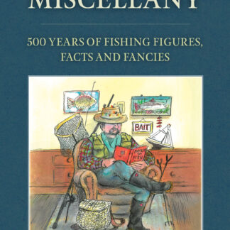 An Angling Miscellany
