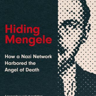 Hiding Mengele